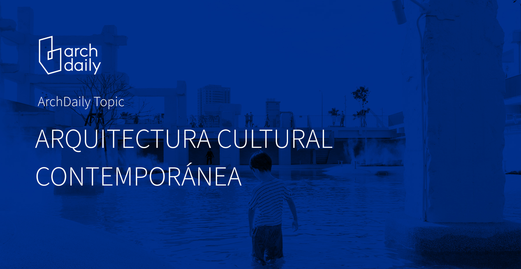 Arquitectura Cultural Contemporánea